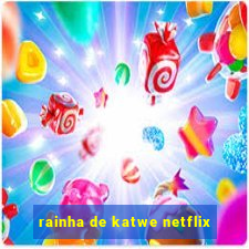 rainha de katwe netflix